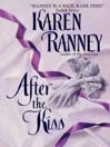 Cover image for After the Kiss